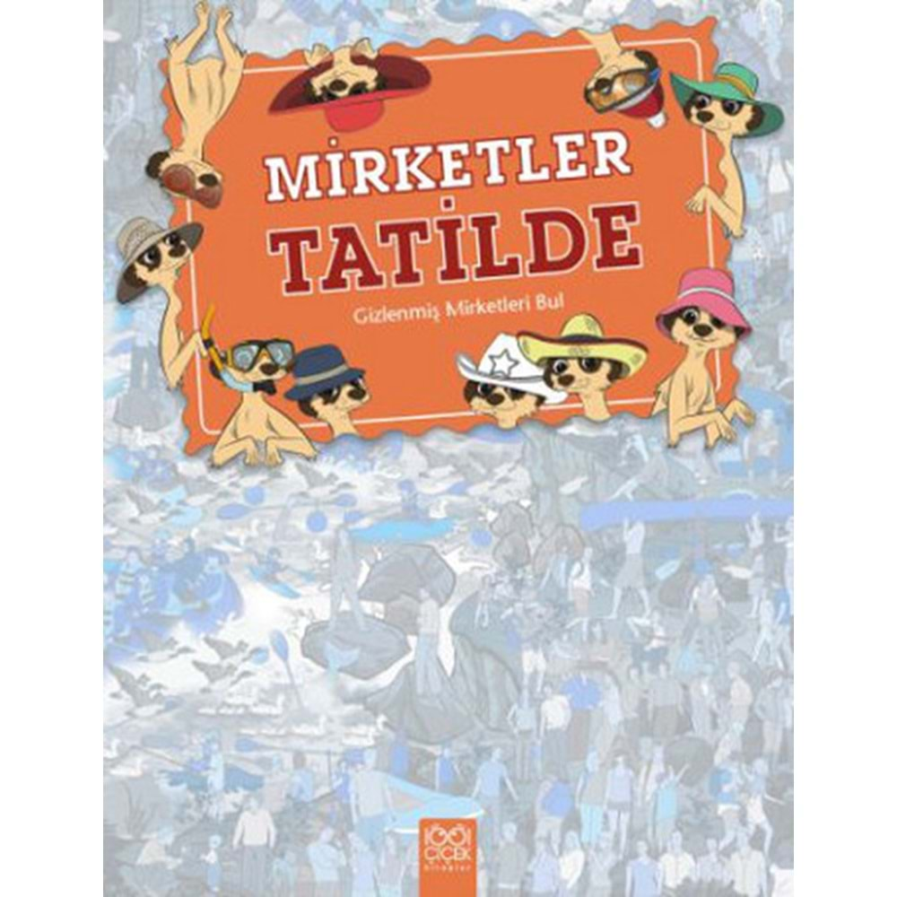 Nerede Bu Mirketler? Tatilde