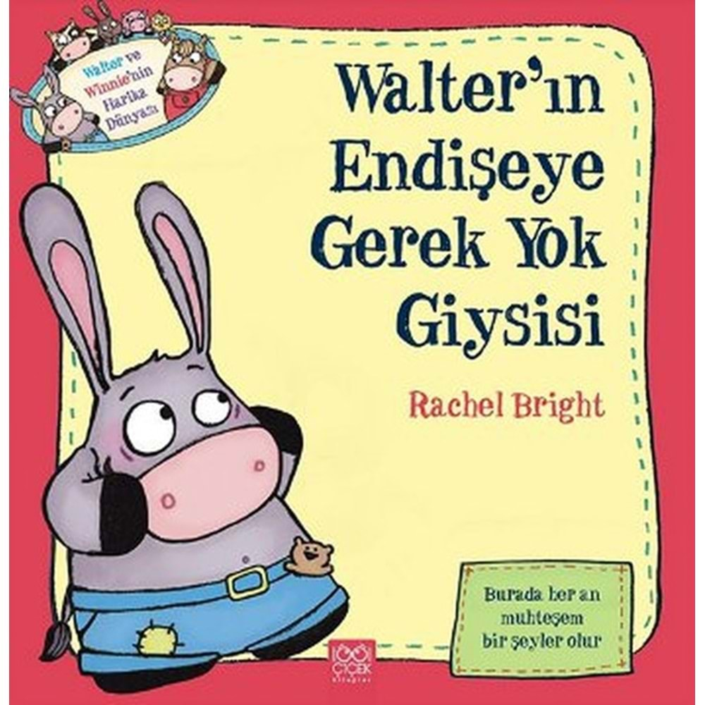 Walter'ın Endişeye Gerek Yok Giysisi