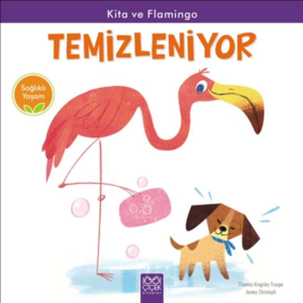 Kita ve Flamingo Temizleniyor