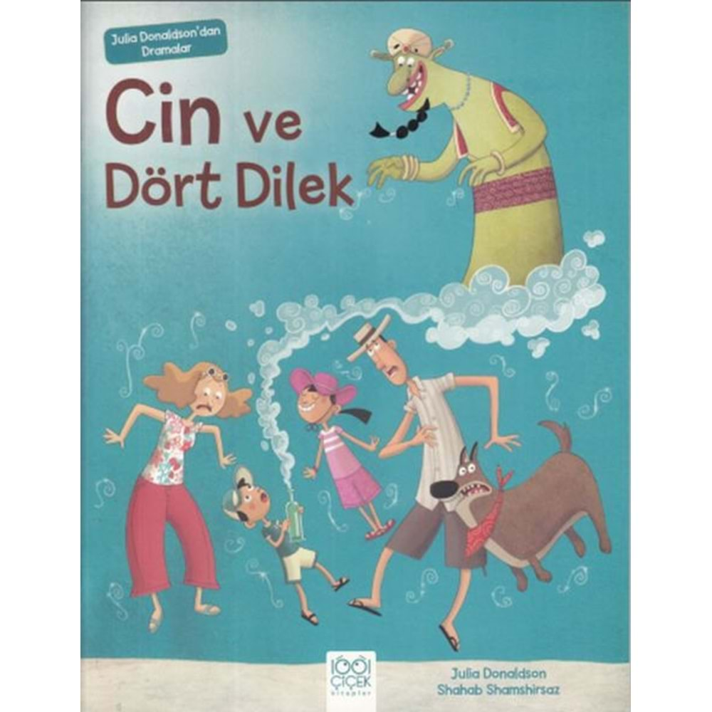 Julia Donaldson'dan Dramalar - Cin ve Dört Dilek