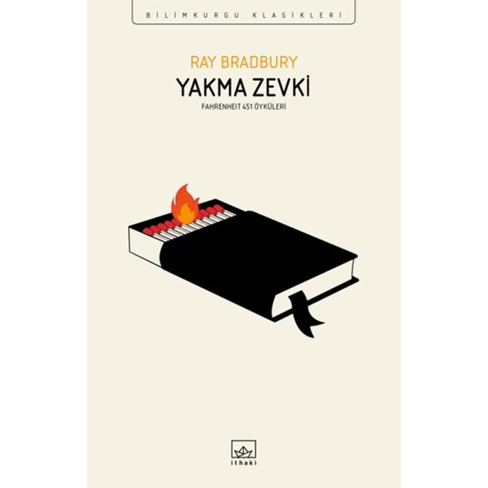 Yakma Zevki Fahrenheit 451 Öyküleri