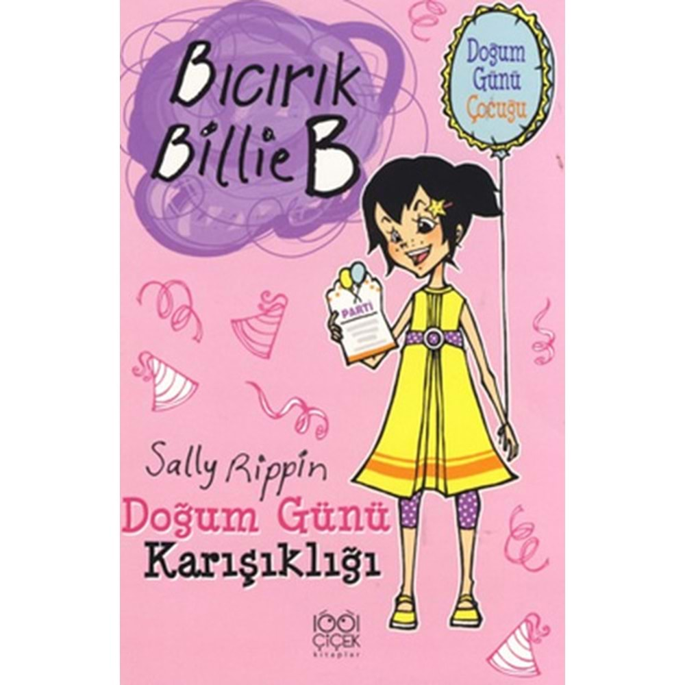 Bıcırık Billie B Doğum Günü Karışıklığı