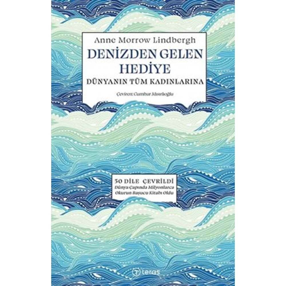 Denizden Gelen Hediye - Dünyanın Tüm Kadınlarına