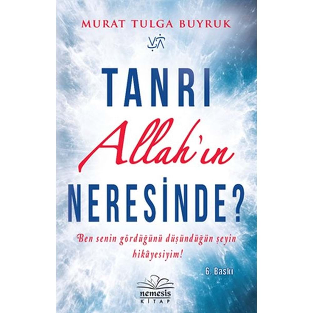 Tanrı Allah'ın Neresinde