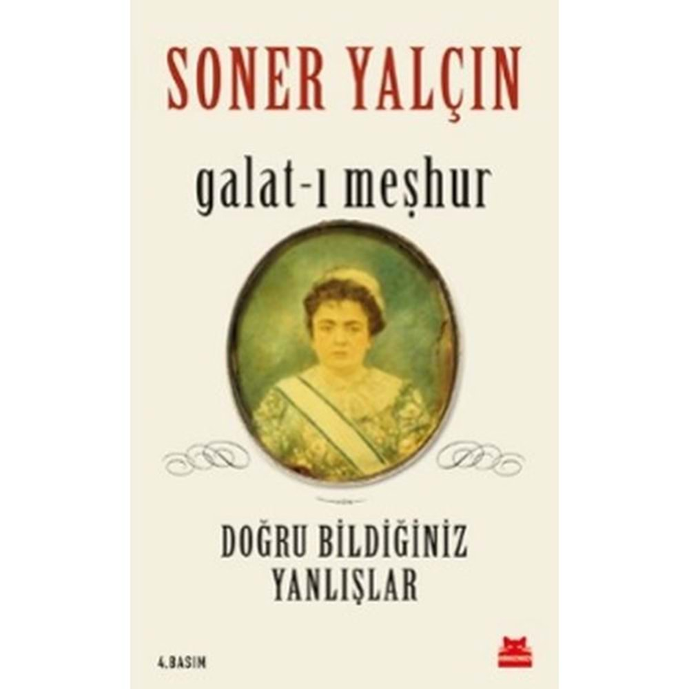 Galat ı Meşhur Doğru Bildiğiniz Yanlışlar