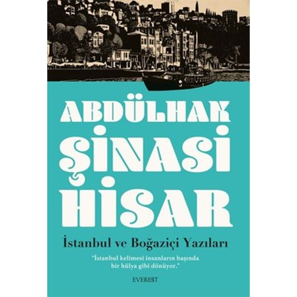 İstanbul ve Boğaziçi Yazıları