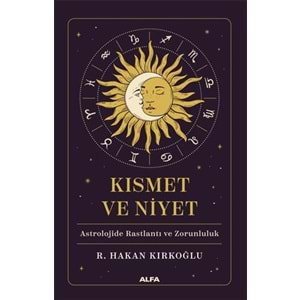 Kısmet ve Niyet