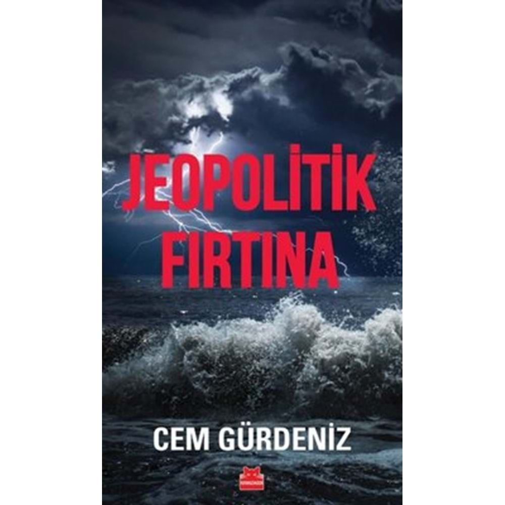 Jeopolitik Fırtına