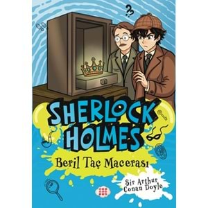 Sherlock Holmes (1) Beril Taç Macerası