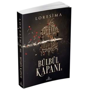 Bülbül Kapanı 2