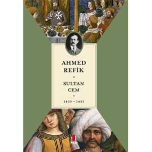 Sultan Cem 1459-1495