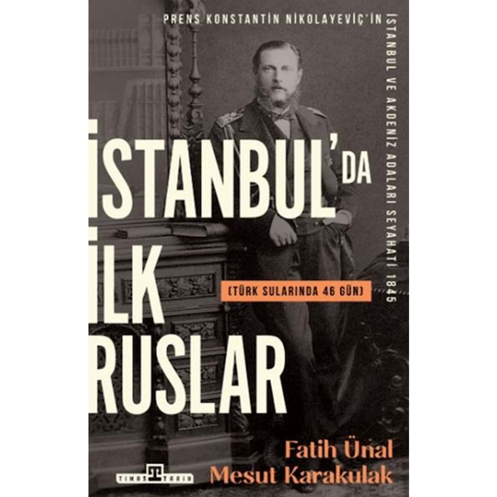 İstanbulda İlk Ruslar Türk Sularında 46 Gün