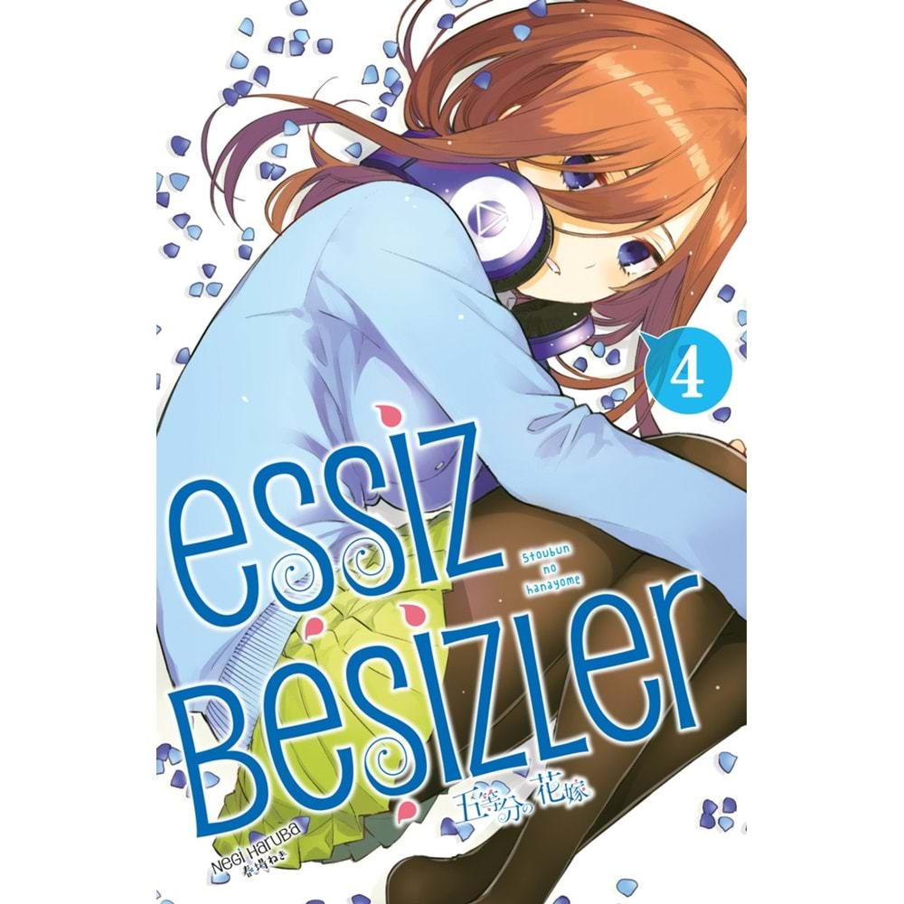 Eşsiz Beşizler 4. Cilt