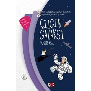 ÇILGIN GALAKSİ (CİLTLİ)