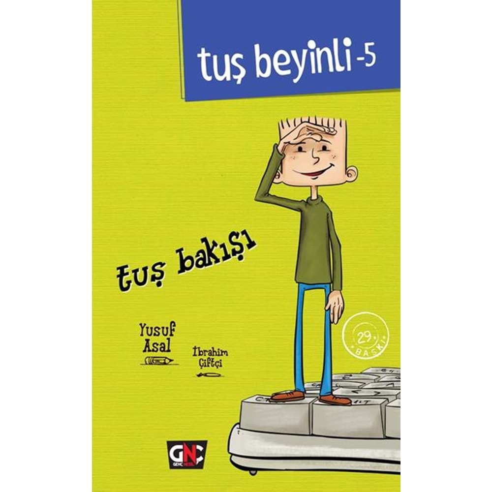 TUŞ BEYİNLİ-5_TUŞ BAKIŞI