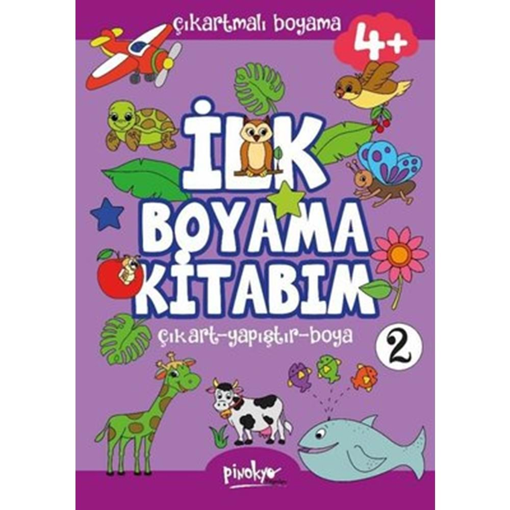 Çıkartmalı İlk Boyama Kitabım 2 - 4+ Yaş