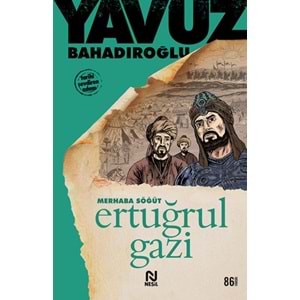 Merhaba Söğüt Ertuğrul Gazi