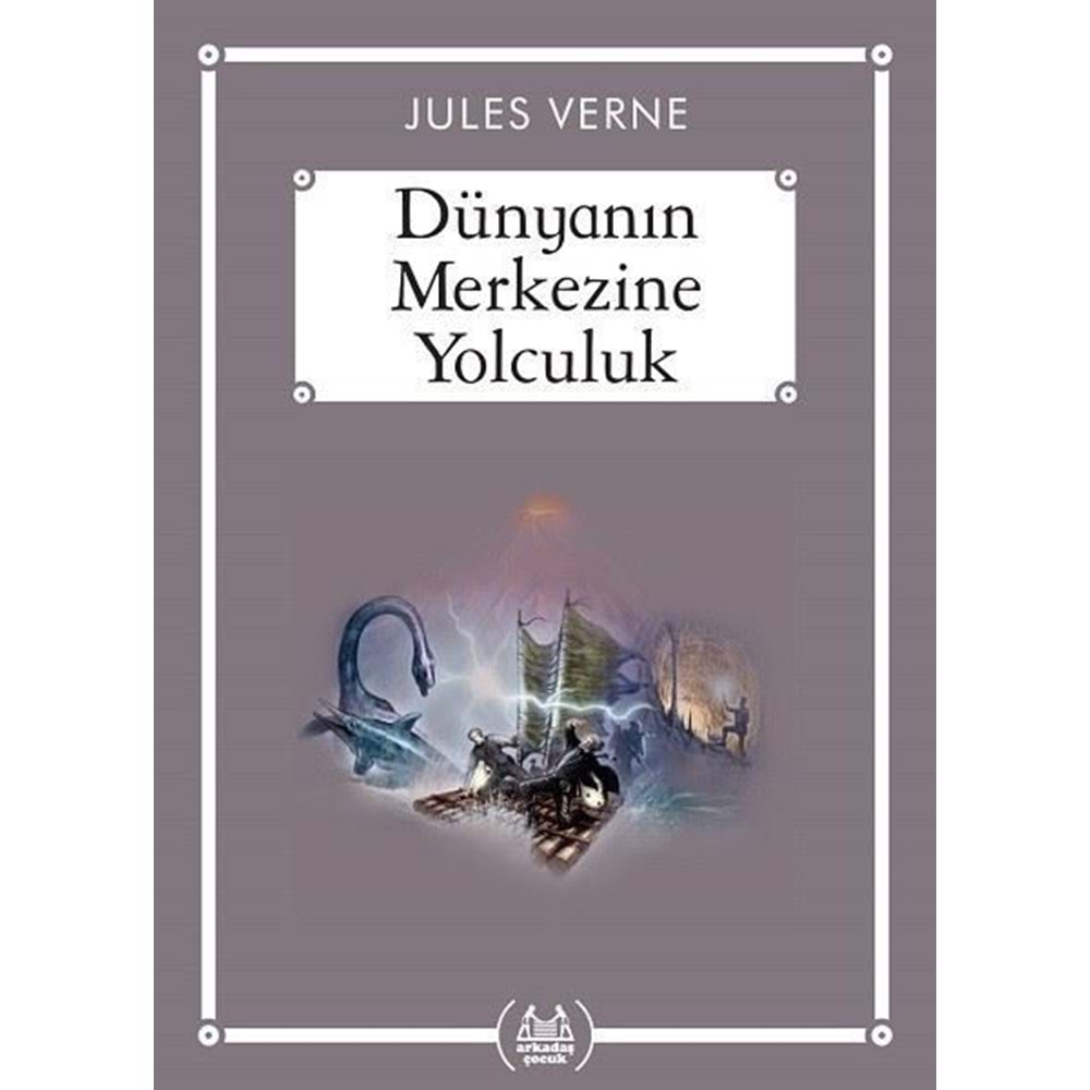 Dünyanın Merkezine Yolculuk (Ekonomik Boy)