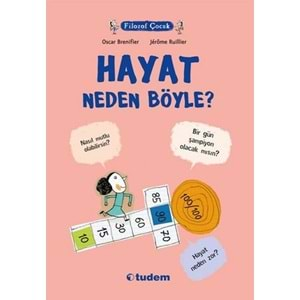 Filozof Çocuk - Hayat Neden Böyle?